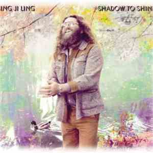 Bing Ji Ling - Shadow To Shine