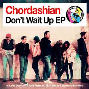 Chordashian - Don't Wait Up EP