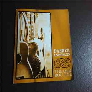 Darrek Anderson And The Guaranteed - The Old Routine