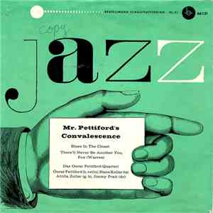 Das Oscar Pettiford Quartett - Mr. Pettiford's Convalescence