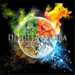 Death Of An Era - Seasons