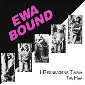 Ewa Bound - I Regnbågens Timma