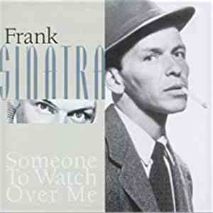 Frank Sinatra - Someone To Watch Over Me