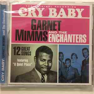 Garnet Mimms And The Enchanters - Cry Baby