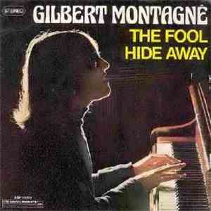 Gilbert Montagné - The Fool / Hide Away