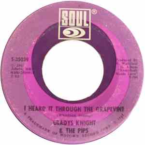 Gladys Knight & The Pips - I Heard It Through The Grapevine