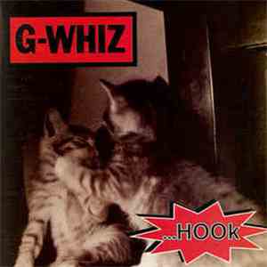 G-Whiz - ...Hook