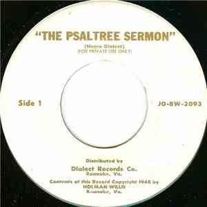 Holman Willis - The Psaltree Sermon (Negro Dialect)