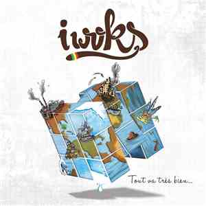 I Woks Sound - Tout Va Très Bien ...