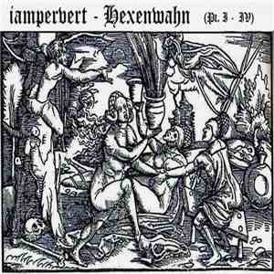 iampervert - Hexenwahn