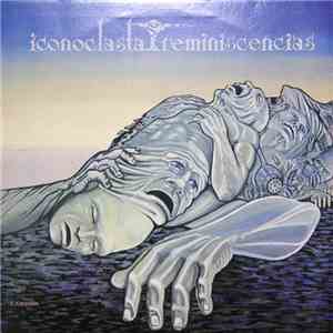 Iconoclasta - Reminiscencias