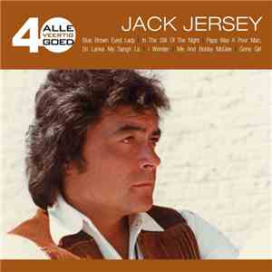 Jack Jersey - Alle 40 Goed - Jack Jersey
