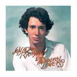 Jonathan Richman & The Modern Lovers - Jonathan Richman & The Modern Lovers