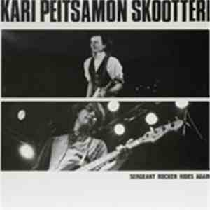 Kari Peitsamon Skootteri - Sergeant Rocker Rides Again