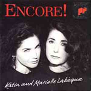 Katia And Marielle Labèque - Encore!