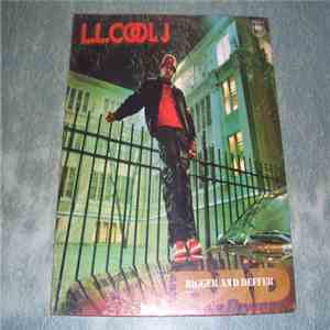 L.L. Cool J - Bigger And Deffer