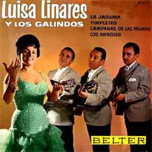 Luisa Linares Y Los Galindos - La Jaguava