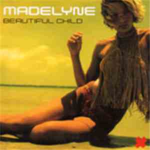 Madelyne - Beautiful Child