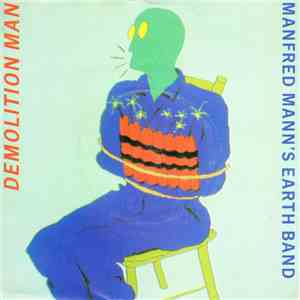 Manfred Mann's Earth Band - Demolition Man