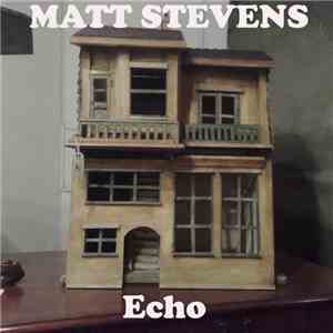 Matt Stevens - Echo