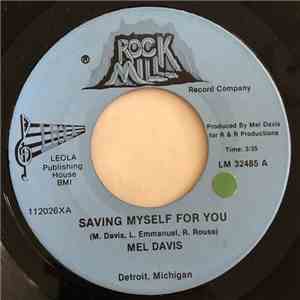 Mel Davis - Saving Myself For You / Wacky World