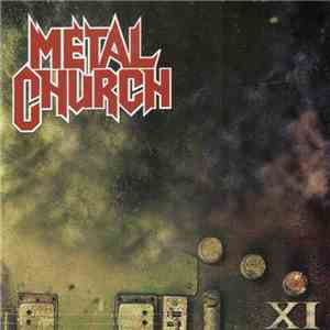 Metal Church - XI