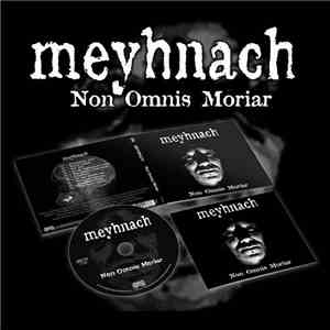 Meyhnach - Non Omnis Moriar