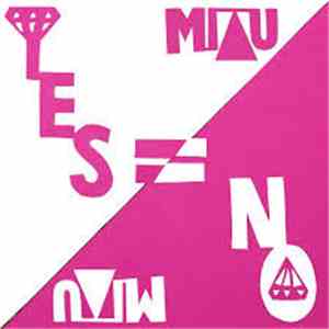 MIAU - Yes Means No