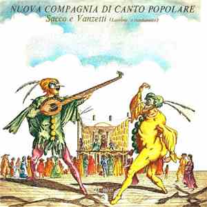 Nuova Compagnia Di Canto Popolare - Sacco E Vanzetti (Lacrime 'E Cundannate ...