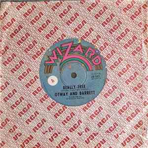 Otway And Barrett - Really Free
