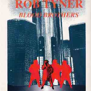 Rob Tyner - Blood Brothers