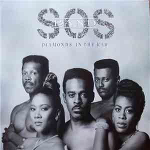 S.O.S. Band - Diamonds In The Raw