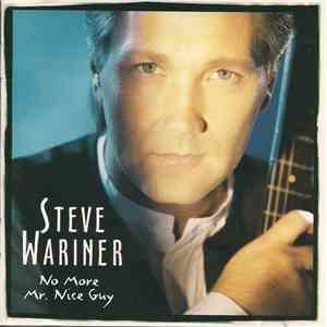 Steve Wariner - No More Mr. Nice Guy