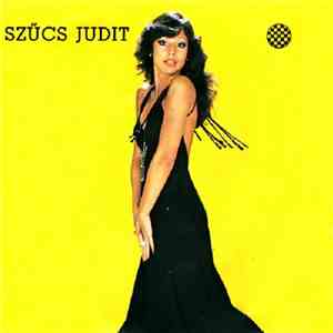 Szűcs Judit - Ne Indulj Hosszú Útra!
