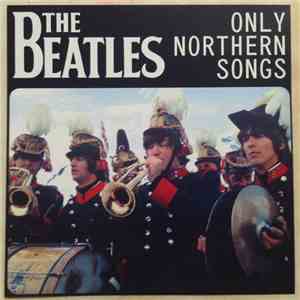 The Beatles - Only Northern Songs