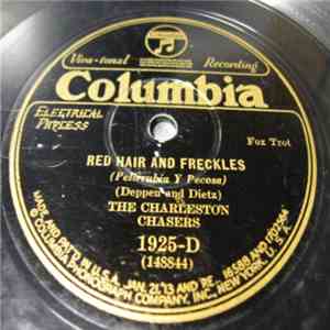 The Charleston Chasers - Red Hair Freckles / Lovable And Sweet