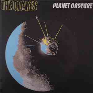 The Quakes - Planet Obscure