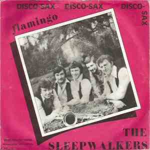 The Sleepwalkers - Flamingo / Love Me