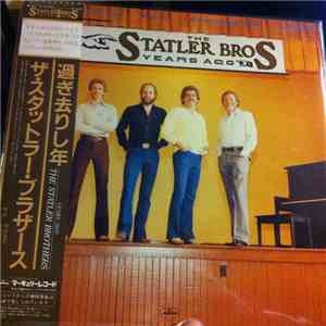 The Statler Brothers - Years Ago