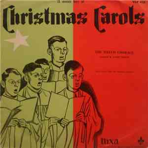 The Welch Chorale Conducted By James Welch  - A Music Box Of Christmas Carols