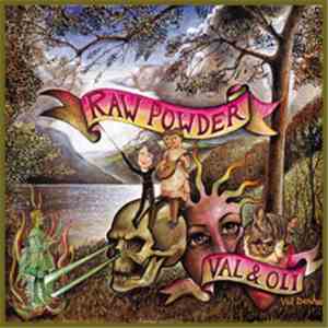 Val Denham & Oli Novadnieks - Raw Powder