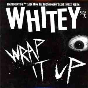 Whitey - Wrap It Up