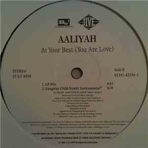 Aaliyah - At Your Best (You Are Love)
