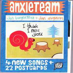 Anxieteam - I Think I Miss You