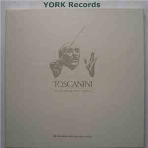 Arturo Toscanini - Official Family Archive Collection