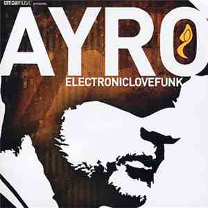 Ayro - ElectronicLoveFunk
