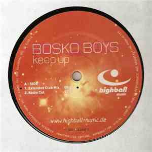 Bosko Boys - Keep Up