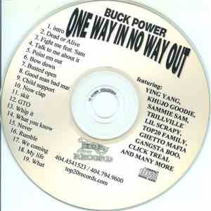 Buck Power - One Way In No Way Out