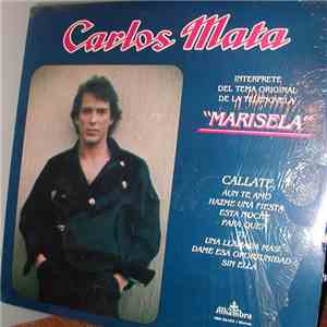 Carlos Mata - Marisela