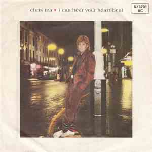 Chris Rea - I Can Hear Your Heartbeat